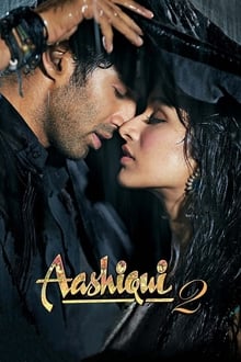 Watch Aashiqui 2 (2013) Online Full Movie Free