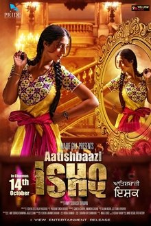 Watch Aatishbaazi Ishq (2016) Online Full Movie Free