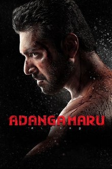 Watch Adanga Maru (2019) Online Full Movie Free