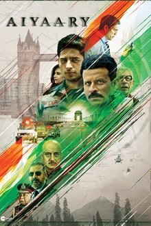 Watch Aiyaary (2018) Online Full Movie Free