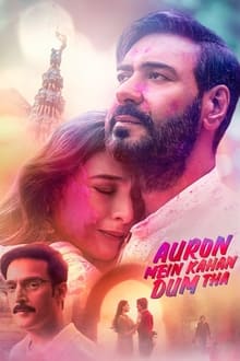 Watch Auron Mein Kahan Dum Tha (2024) Online Full Movie Free