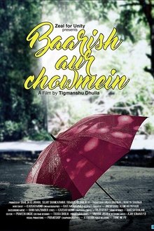 Watch Baarish Aur Chowmein (2018) Online Full Movie Free
