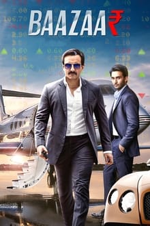 Watch Baazaar (2019) Online Full Movie Free