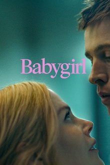 Watch Babygirl (2024) Online Full Movie Free