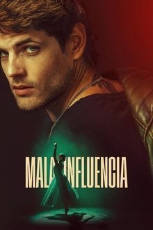 Watch Bad Influence (2025) Online Full Movie Free