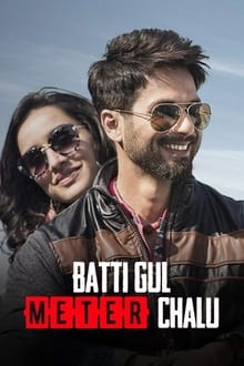 Watch Batti Gul Meter Chalu (2018) Online Full Movie Free