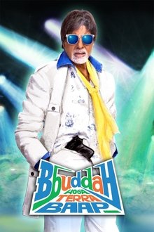 Watch Bbuddah Hoga Terra Baap (2011) Online Full Movie Free