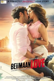 Watch Beiimaan Love (2016) Online Full Movie Free