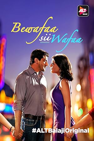 Watch Bewafaa Sii Wafaa (2017) Online Full Movie Free