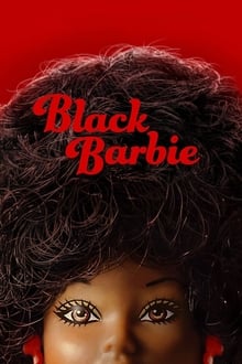 Watch Black Barbie (2024) Online Full Movie Free