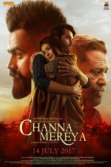 Watch Channa Mereya (2017) Online Full Movie Free