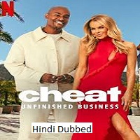 Watch Cheat: Unfinished Business  (2025) Online Full Movie Free