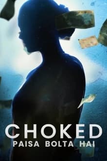 Watch Choked: Paisa Bolta Hai (2020) Online Full Movie Free
