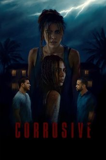 Watch Corrosive (2024) Online Full Movie Free