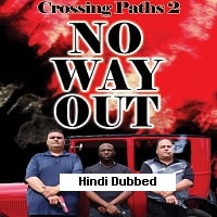 Watch Crossing Paths 2 No Way Out (2024) Online Full Movie Free