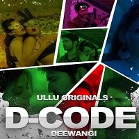 Watch D-Code (Deewangi) (2019) Online Full Movie Free