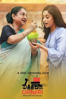 Watch Daab Chingri (2019) Online Full Movie Free