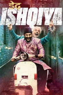 Watch Dedh Ishqiya (2014) Online Full Movie Free