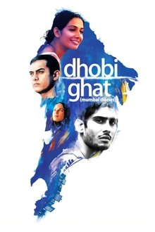 Watch Dhobi Ghat (2011) Online Full Movie Free