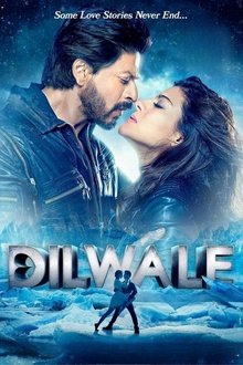 Watch Dilwale (2015) Online Full Movie Free