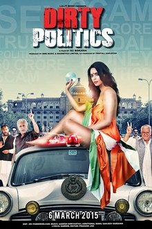 Watch Dirty Politics (2015) Online Full Movie Free