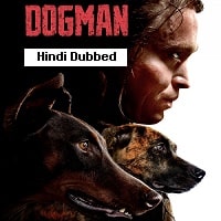 Watch Dogman  (2024) Online Full Movie Free
