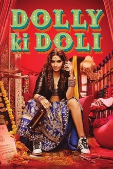 Watch Dolly Ki Doli (2015) Online Full Movie Free