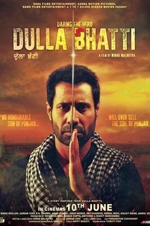 Watch Dulla Bhatti (2016) Online Full Movie Free