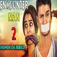Watch Encounter Man 2  (2019) Online Full Movie Free