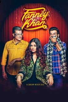 Watch Fanney Khan (2018) Online Full Movie Free