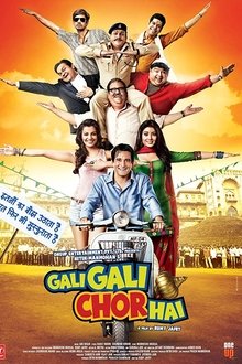 Watch Gali Gali Chor Hai (2012) Online Full Movie Free