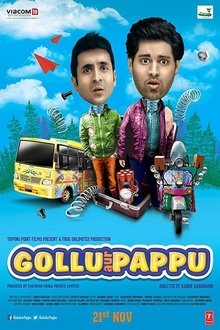 Watch Gollu Aur Pappu (2014) Online Full Movie Free