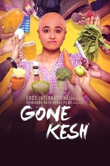 Watch Gone Kesh (2019) Online Full Movie Free
