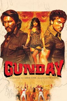 Watch Gunday (2014) Online Full Movie Free