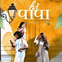Watch Hi Papa (2023) Online Full Movie Free