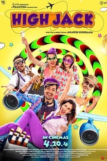 Watch High Jack (2018) Online Full Movie Free