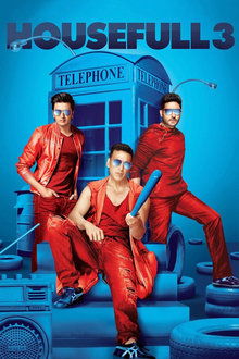 Watch Housefull 3 (2016) Online Full Movie Free