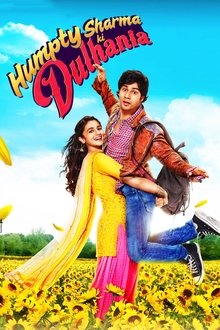 Watch Humpty Sharma Ki Dulhania (2014) Online Full Movie Free