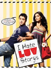 Watch I Hate Luv Storys (2010) Online Full Movie Free