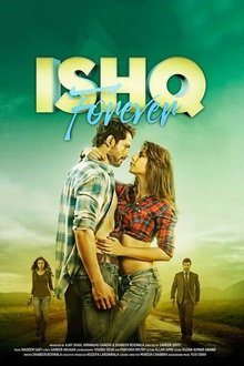Watch Ishq Forever (2016) Online Full Movie Free