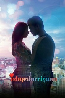 Watch Ishqedarriyaan (2015) Online Full Movie Free