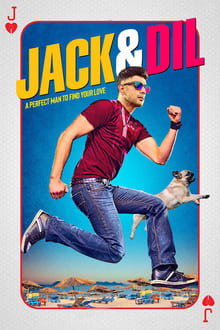 Watch Jack & Dil (2018) Online Full Movie Free