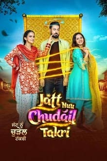 Watch Jatt Nuu Chudail Takri (2024) Online Full Movie Free