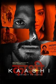 Watch Kaashi in Search of Ganga (2018) Online Full Movie Free