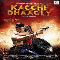 Watch Kacche Dhaagey (2016) Online Full Movie Free