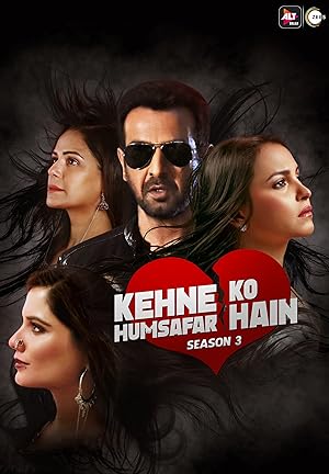 Watch Kehne Ko Humsafar Hain (2018) Online Full Movie Free