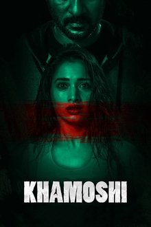 Watch Khamoshi (2019) Online Full Movie Free
