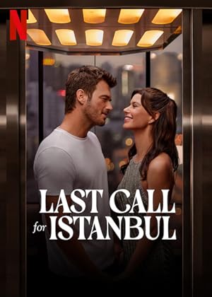 Watch Last Call for Istanbul (2023) Online Full Movie Free