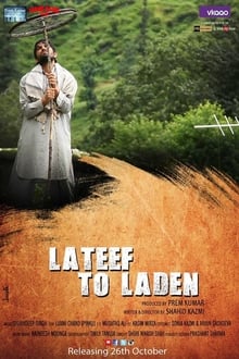 Watch Lateef To Laden (2018) Online Full Movie Free