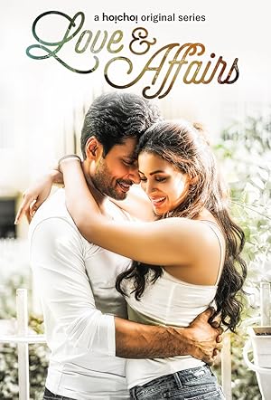 Watch Love and Affairs (2020) Online Full Movie Free